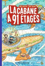 La cabane à étages. Vol. 7. La cabane à 91 étages - Andy Griffiths