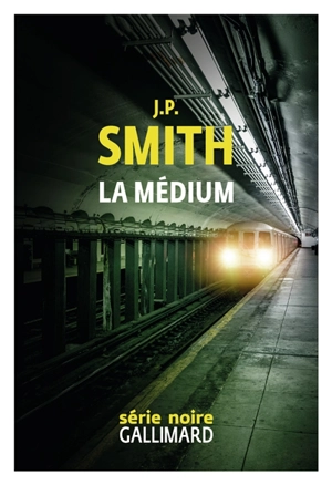La médium - J.P. Smith