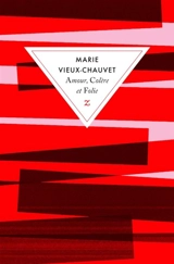 Amour, colère et folie - Marie Vieux-Chauvet