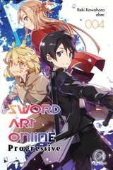 Sword art online : progressive. Vol. 4 - Reki Kawahara