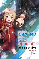 Sword art online : progressive. Vol. 3 - Reki Kawahara