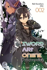 Sword art online : progressive. Vol. 2 - Reki Kawahara