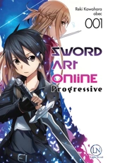 Sword art online : progressive. Vol. 1 - Reki Kawahara