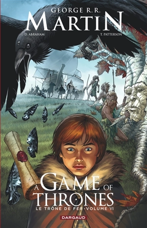 A game of thrones : le trône de fer. Vol. 6 - Daniel Abraham