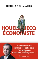Houellebecq économiste - Bernard Maris