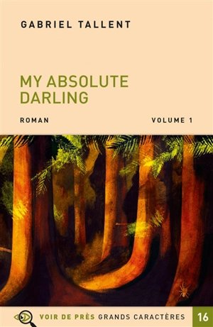 My absolute darling - Gabriel Tallent