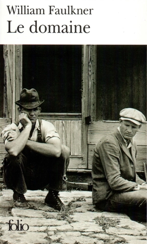 Le domaine - William Faulkner