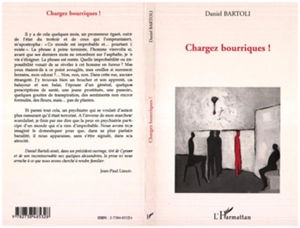 Chargez bourriques ! - Daniel Bartoli