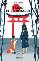 Tadao et la renarde - Paul Thiès