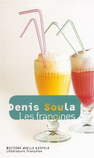 Les frangines - Denis Soula