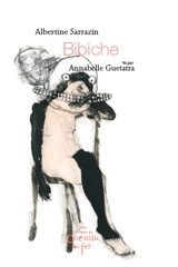 Bibiche - Albertine Sarrazin