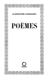 Poèmes - Albertine Sarrazin