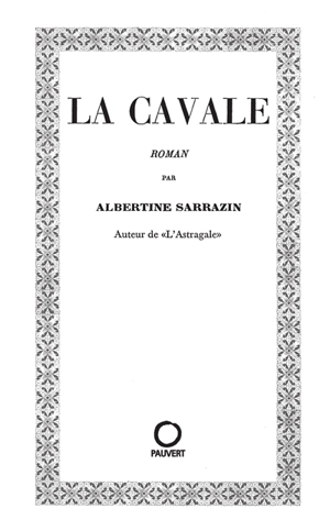 La cavale - Albertine Sarrazin