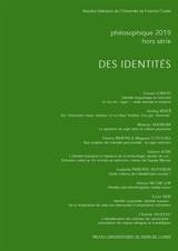 Philosophique, hors-série, n° 2019. Des identités