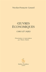 Oeuvres économiques (1801 et 1826) - Nicolas-François Canard