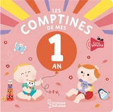 Les comptines de mes 1 an - Bérengère Staron