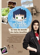 Le tour du monde des infos insolites - Doc Seven
