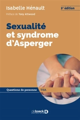 Sexualité et syndrome d'Asperger - Isabelle Henault