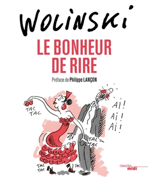 Le bonheur de rire - Georges Wolinski