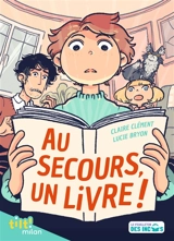Au secours, un livre ! - Claire Clément