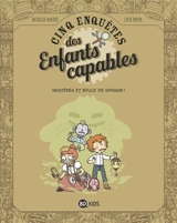 Cinq enquêtes des enfants capables. Vol. 4. Mystères et boule de gomme ! - Nathalie Dargent