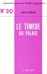 Le timide au palais - Tirso de Molina