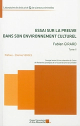 Essai sur la preuve dans son environnement culturel - Fabien Girard