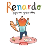 Renardo pique une grosse colère - Sophie Furlaud