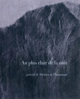 Au plus clair de la nuit. Dictées de l'insomnie - Ulrike Blatter