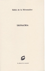 Trinacria - Edith de La Héronnière