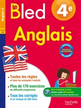 Le Bled : anglais 4e, 13-14 ans - André Michoux
