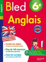 Le Bled : anglais 6e, 11-12 ans - André Michoux