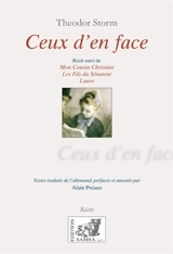 Ceux d'en face : récit. Mon cousin Christian. Le fils du sénateur - Theodore Storm