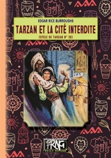 Cycle de Tarzan. Vol. 20. Tarzan et la cité interdite - Edgar Rice Burroughs