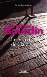 Le secret de Clara - Françoise Bourdin