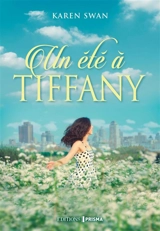 Un été à Tiffany - Karen Swan