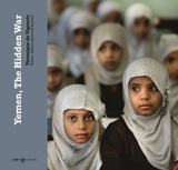 Yemen, la guerre qu'on nous cache. Yemen, the hidden war - Véronique de Viguerie