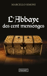 La saga du codex Millenarius. L'abbaye des cent mensonges - Marcello Simoni