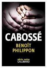Cabossé - Benoît Philippon