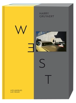 West, East - Harry Gruyaert