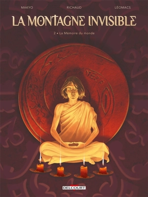 La montagne invisible. Vol. 2. La mémoire du monde - Makyo