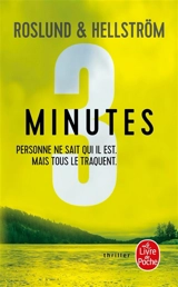 Trilogie 3 secondes, 3 minutes, 3 heures. Vol. 2. Trois minutes - Anders Roslund
