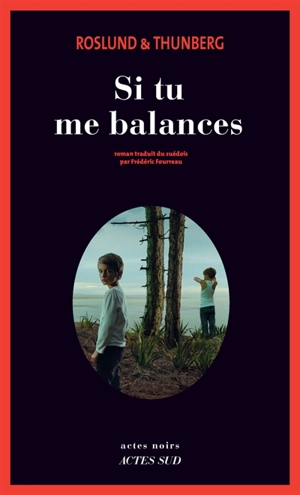 Si tu me balances - Anders Roslund