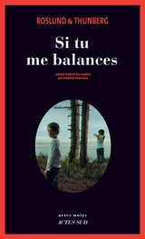 Si tu me balances - Anders Roslund
