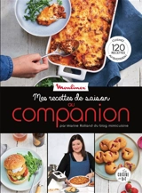 Mes recettes de saison au Companion - Marine Rolland