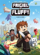 Frigiel et Fluffy. Vol. 8. Au bout du monde - Frigiel