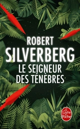 Le seigneur des ténèbres - Robert Silverberg