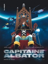 Capitaine Albator : mémoires de l'Arcadia. Vol. 1. Les doigts glacés de l'oubli - Jérôme Alquié