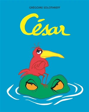 César - Grégoire Solotareff