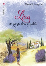 Lisa au pays des cigales - Marie Schoepfer